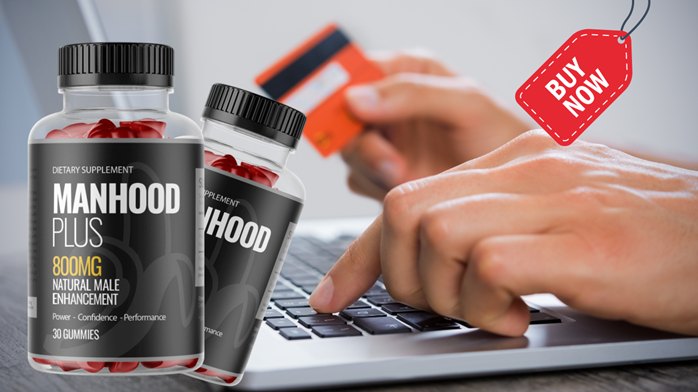MANHOOD PLUS Gummies .2025