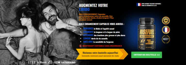 RiseFuel Male Enhancement Capsules France – Boost Vitality & Performance Naturally