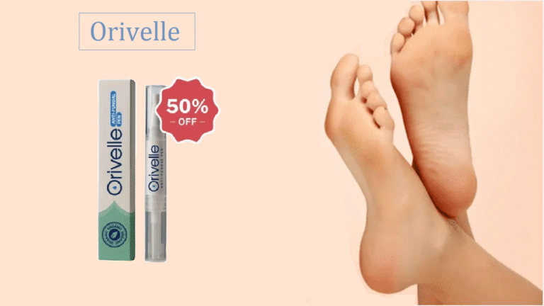 Orivelle Fungus Pen Ireland – Detailed Reviews, Benefits, Ingredients, Price & Results!